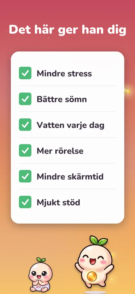 Det här ger han dig